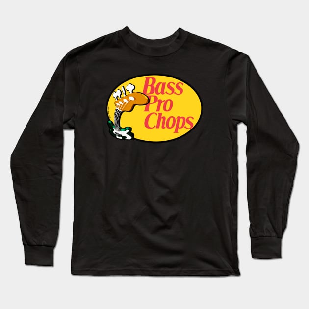 Bass Pro Chops Long Sleeve T-Shirt by Music Bam International